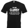 Im Not Clumsy T Shirt