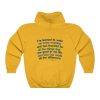 I've learned to wake up every morning Unisex Hoodie