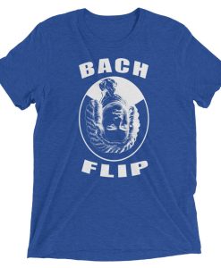 Johann Sebastian Bach Flip Funny T-Shirt