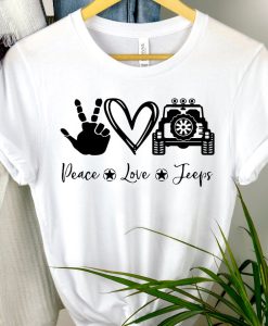 Peace Love Jeep T-Shirt