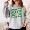 Feeling Lucky Sweatshirt