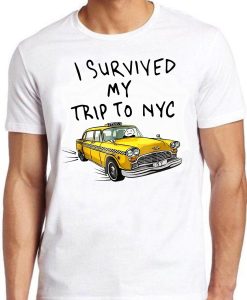 I Survived My Trip To NYC T-Shirt