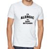 I'm Allergic to Basic Witches Funny T Shirt