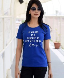 Jealousy T-shirt Tshirt