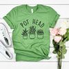 Pot Head Plant Lady Shirt