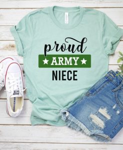 Proud Army Niece Shirt