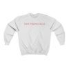 San Francisco sweatshirt