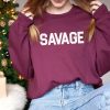 Savage Sweatshirt