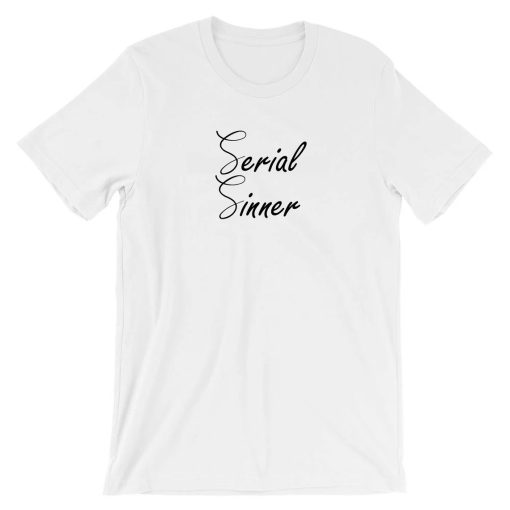 Serial Sinner T shirt