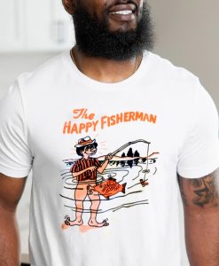 The Happy Fisherman Shirt