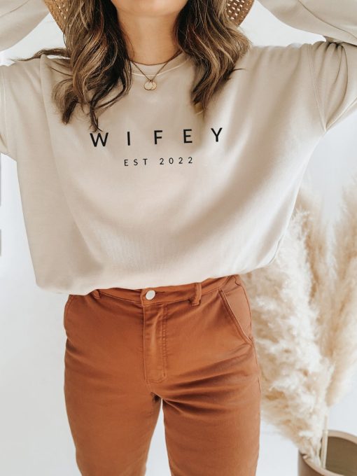 Wifey Est 2022 Sweatshirt