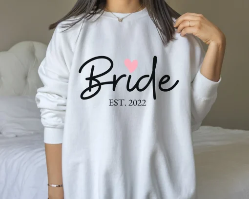 2022 Bride Sweatshirt