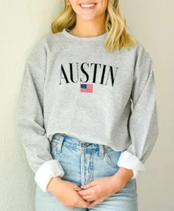 AUSTIN Texas Sweatshirt