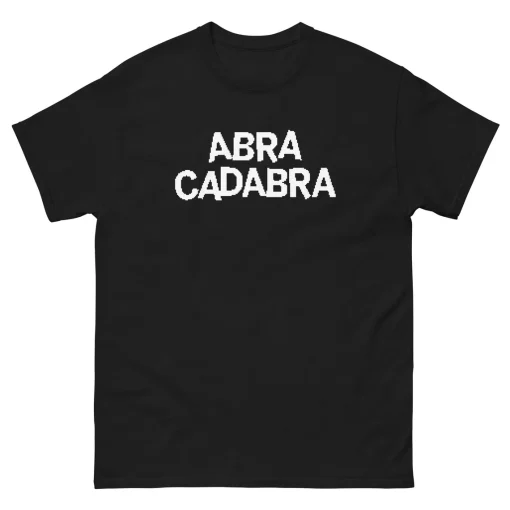 Abra Cadabra Men's heavyweight T Shirt