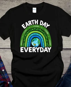 Earth Day Everyday Rainbow T-Shirt