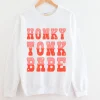 Honky Tonk Babe Sweatshirt