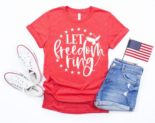 Let Freedom Ring Shirt