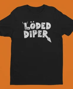 Loded Diper Shirt