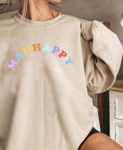 Mad Happy Sweatshirt