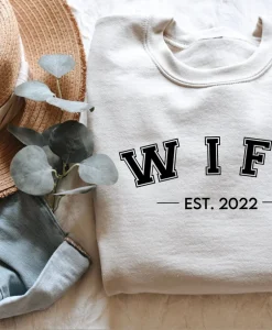 Wife 2022 Sweatshirt