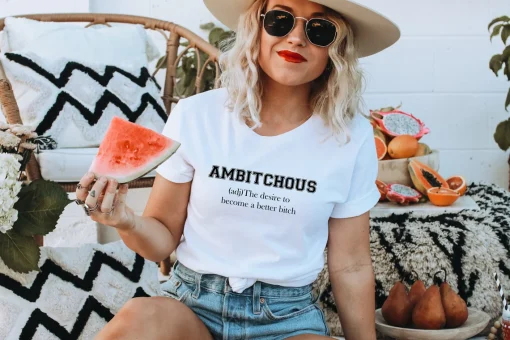 Ambitchous Shirt