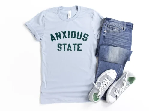 Anxious state T Shirt