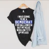 Democrat For Halloween Funny Shirt