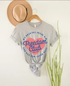 Freedom Club Shirt