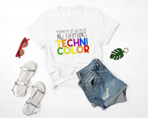 Now Everything's Technicolor Unisex T-Shirt