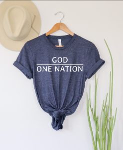 One Nation Under God Shirt