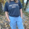 Pro Choice 1973 T Shirt