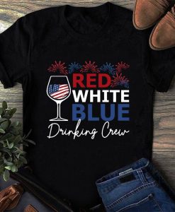 Red White And Blue Drinking Crew 4th Of July Drink Party Shirt