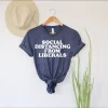 Social Distancing From Liberals Shirt