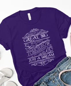 There's a Great Big Beautiful Tomorrow, Carousel of Progress T-Shirt