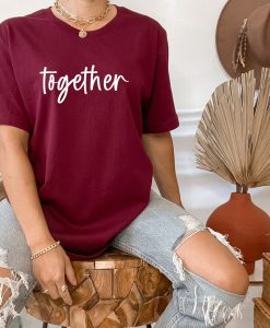 Together Shirt