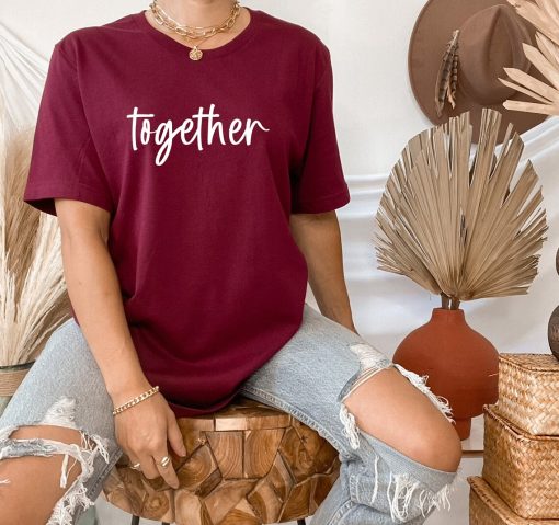 Together Shirt