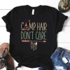 Camp Hair Dont Care Shirt