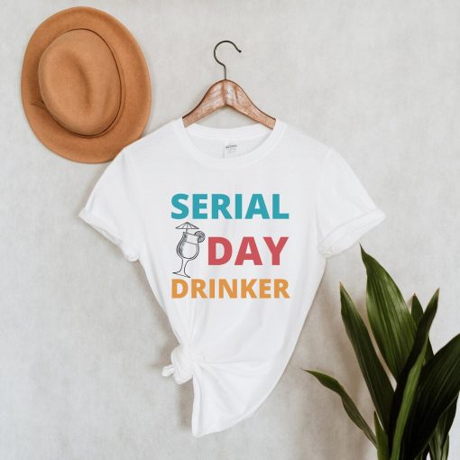 Day Drinking T Shirt