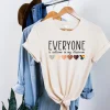 Everyone Is Welcome In My Classroom shirt