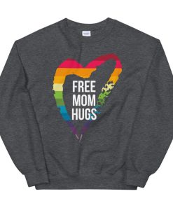 Free Mom Hugs Sweatshirt