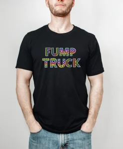 Fump Truck Shirt