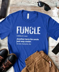 Funcle Definition Tshirt