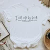 I Will Walk by Faith Shirt