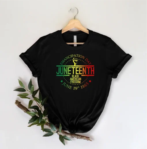 Juneteenth T Shirt