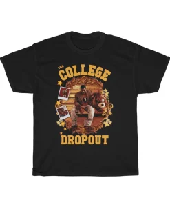 Kanye West Ye College Dropout Unisex T Shirt