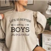 Life is Better with my Boys Sweatshirt