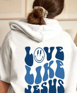 Love Like Jesus Hoodie