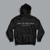 Love Never Fails Christian Hoodie