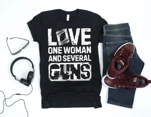 Love Woman And Guns Shirt