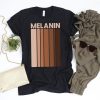 Melanin Black Pride Shirt